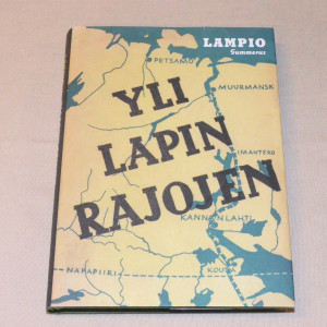 Eero Lampio Yli Lapin rajojen